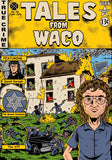Tales From Waco T-Shirt