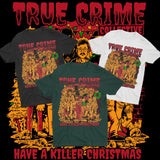 Killer Christmas T-Shirts (PRE-ORDER)