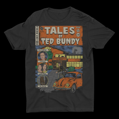 Tales of Ted Bundy T-Shirt