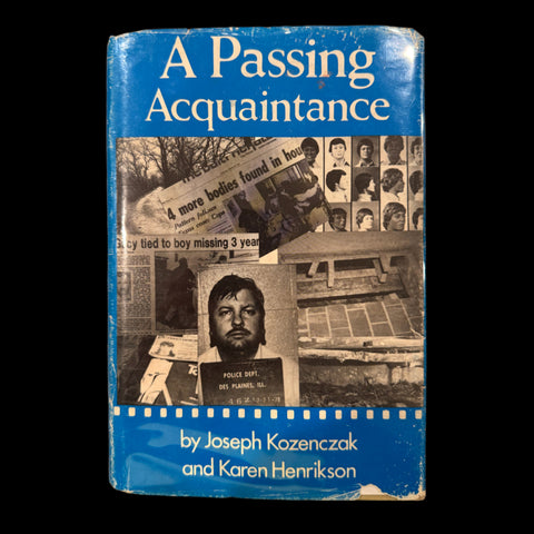 Signed Copy of “A Passing Acquaintance” by Joseph Kozenzak