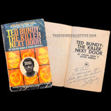 Ted Bundy’s Personal Prison Copy of “The Killer Next Door”– Inscribed to Ann Rule